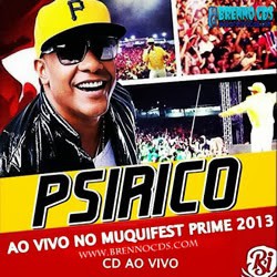    BAIXAR CD Psirico - Muquifest Prime 2013.  